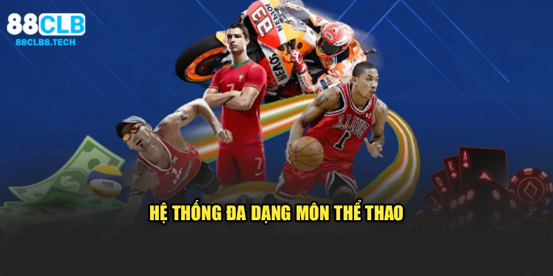 Hệ thống đa dạng môn thể thao