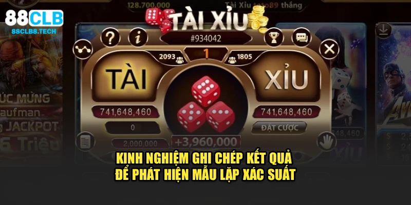 Kinh nghiệm ghi chép kết quả để phát hiện mẫu lặp xác suất