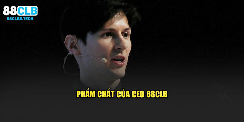 Phẩm chất của CEO 88CLB